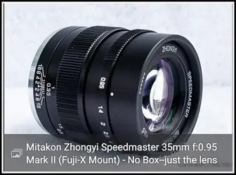Thumbnail Preview-Mitakon Zhongyi Speedmaster 35mm f0.95 Mark II (Fuji-X Mount) - No Box--jus...webp