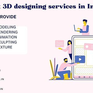 Best 3D designing services in India