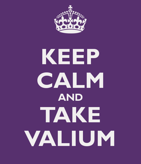 keep-calm-and-take-valium.png