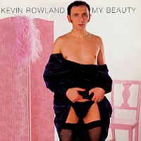 200px-Kevin_Rowland-My_Beauty.jpg